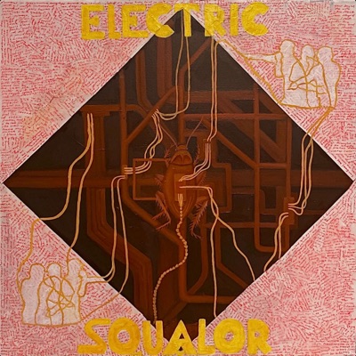 Electric Squalor