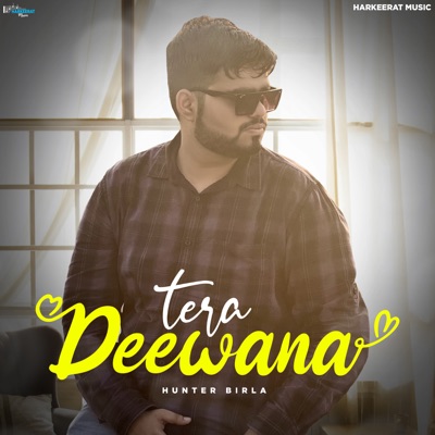 Tera Deewana - Single