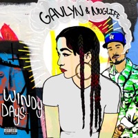 Windy Days - Single - Gavlyn & NugLife