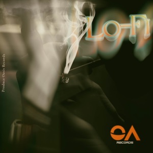 Lo-Fi (feat. Oasis Records) - EP