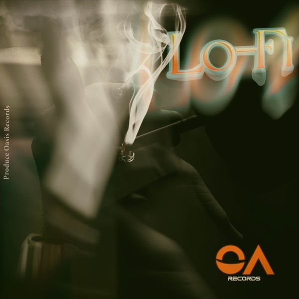 Lo-Fi (feat. Oasis Records) - EP