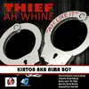 Thief Ah Whine