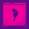 Stream & download Jack Machine - Single