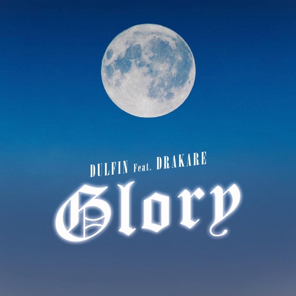 Glory (feat. Drakare)