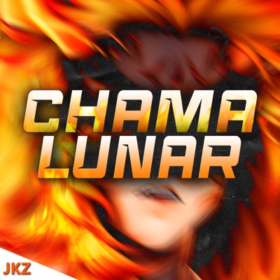 Chama Lunar - Single