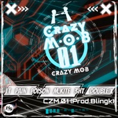 CRAZY M.O.B 01 artwork