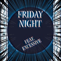 Friday night (feat. Excessive) [Radio Edit] - Single - Mr.Postman