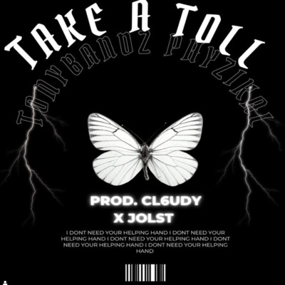 Take a Toll (feat. Phyzikal) - Single