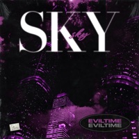 Sky - Single - EVILTIME