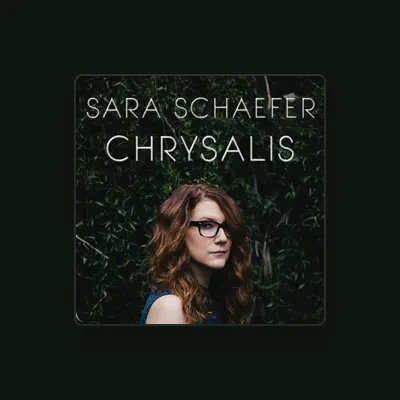 Listen to Sara Schaefer, watch music videos, read bio, see tour dates & more!