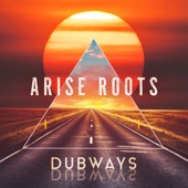 Arise Roots - Lions in the Jungle Dub