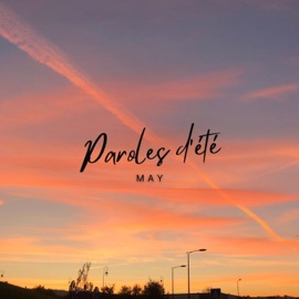 Paroles d'été May