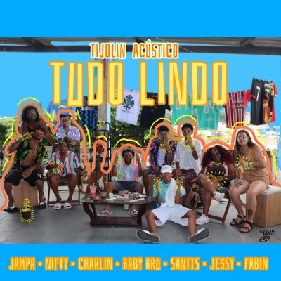 Tijolin Acústico - Tudo Lindo - EP