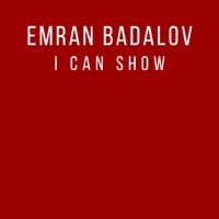 I Can Show - EP - Emran Badalov