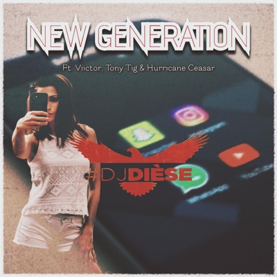 New Generation (feat. Viictor, Tony Tig & Hurricane Ceasar) - Single