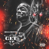 Get Up - Single - BillZBondZ
