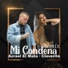 Mi Condena (Remix) - Single