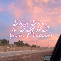 Deep Down - Single - Sawi