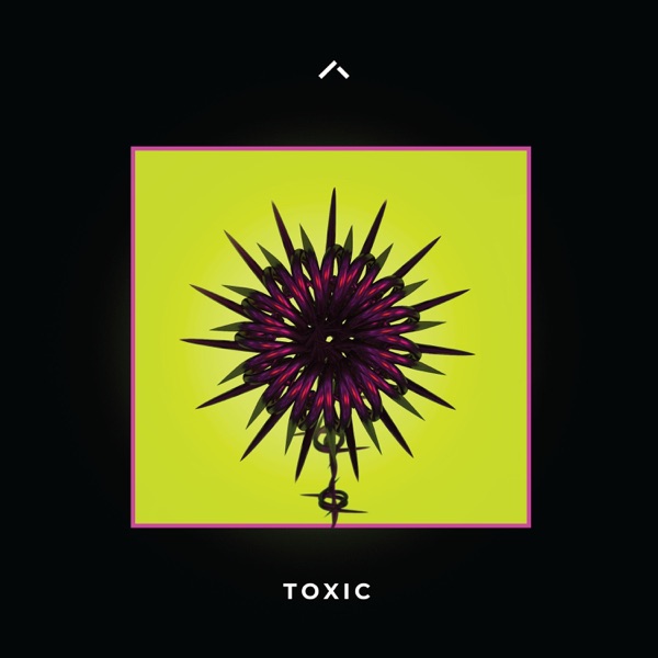 Toxic - Single