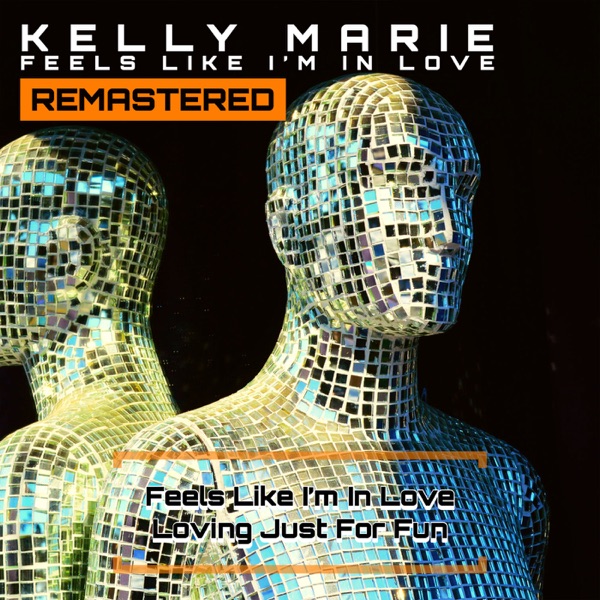 Feel's Like I'm in Love (Remastered 2022) - Single