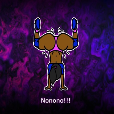 Nonono (feat. Jimm On The Beatz & Los de la Nave) - Single