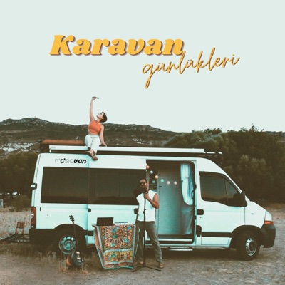 Karavan Günlükleri (musicvan Ege) - Single