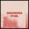 Grandma Ethel - Luzee lyrics