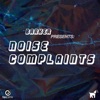 Noise Complaints - EP