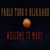 Welcome to mars (feat. Rijkaard) - Single