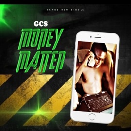 Money Matter Gcsvibes