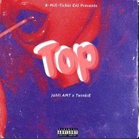 Top (feat. Jahfi AMT) - Single - Roj & Twinkie