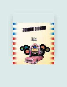 Listen to Johnny Dinamo, watch music videos, read bio, see tour dates & more!