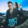 Big Money - Single