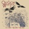 Rainy Day Women #12 & 35 - Old Crow Medicine Show lyrics
