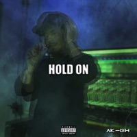 Hold On - Single - Ak-eh