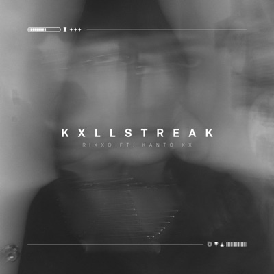 KXLLSTREAK (feat. KANTO XX) - Single
