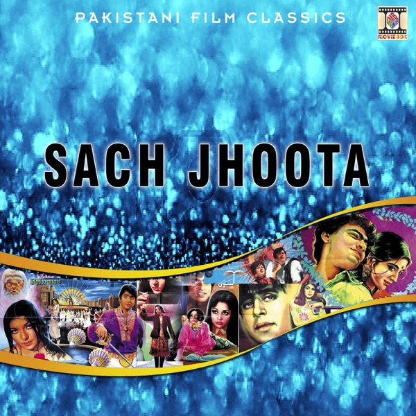 Sacha Jhoota (Pakistani Film Soundtrack) - EP