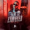 Sem Te Esquecer - Single