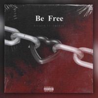 Be Free (feat. Swervo) - Single - Rizzovg