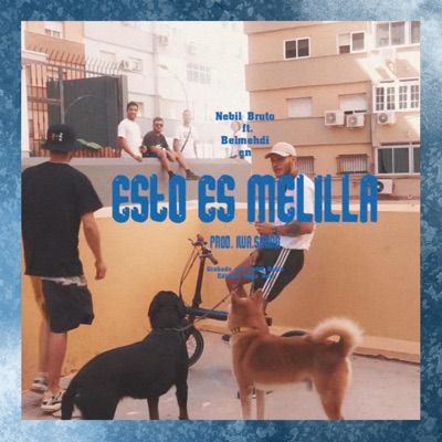 Esto es Melilla (No Brooklyn) (feat. Belmehdi) - Single