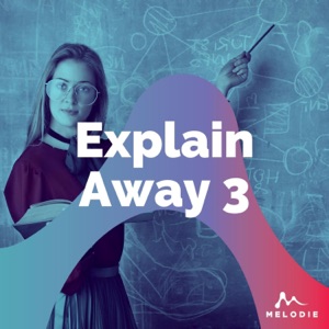Explain Away 3