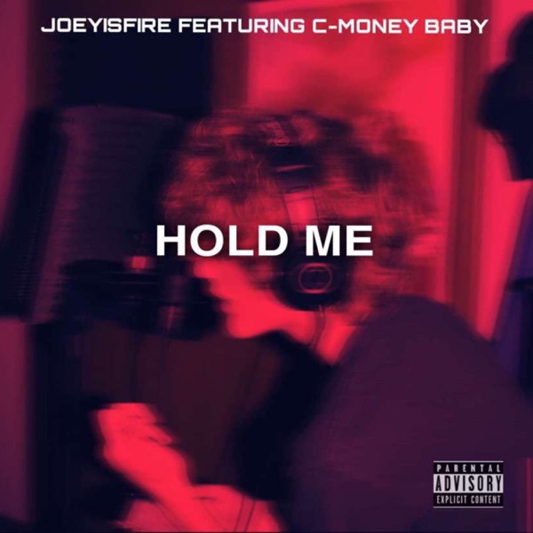 Hold Me (feat. C-Money Baby)