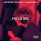 Hold Me (feat. C-Money Baby) - JoeyIsFire lyrics