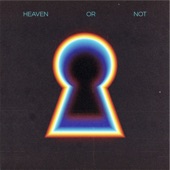 Heaven or Not (feat. Kareen Lomax) artwork