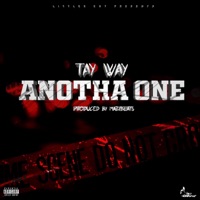 Anotha One - Single - MaziBeats & Tay Way
