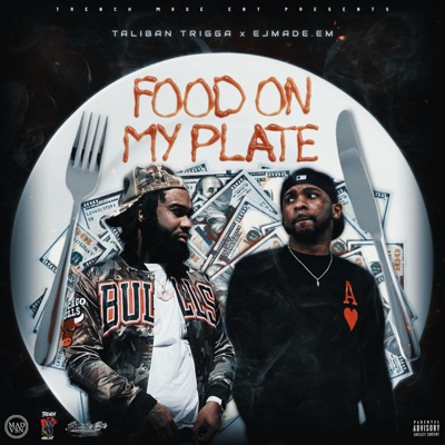Food On My Plate (feat. EjMade.Em) - Single