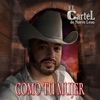 Como Tu Mujer - Single