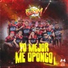 Yo Mejor Me Opongo - Single