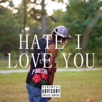 Hate I Love You - Single - WillYum
