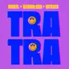 Tra Tra